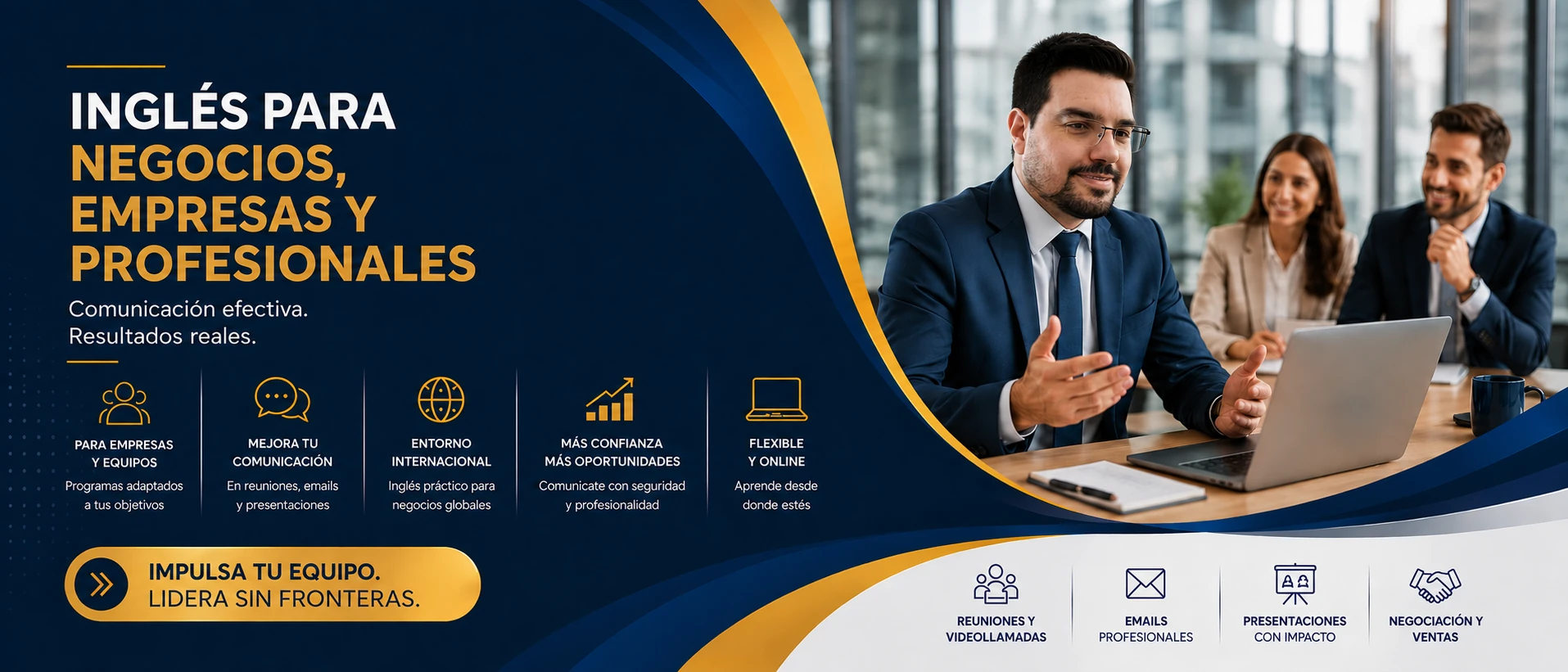 Inglés para negocios, empresas y profesionales. Comunicación efectiva, resultados reales.